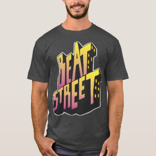 Beat Street Old School Hip Hop lustig T-Shirt