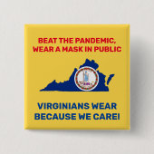 Beat the Pandemic 2" Square Button - Virginia (Vorderseite)