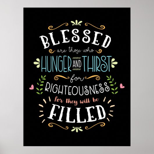 Beatitudes - Hunger und Durst für Gerechtigkeit Poster (Vorne)