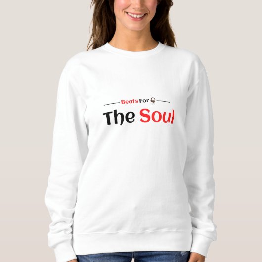 Beats für die Seele Sweatshirt (Vorderseite)