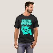 Beats Master DJ Tee EDM Music Quote Party Wear (Vorne ganz)