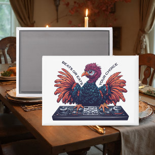 Beats oder Eis, Erntedank Türkei DJ Magnet