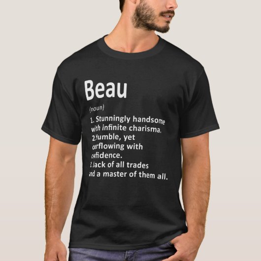 Beau Definition Personalisiert Name Funny Birthday T-Shirt (Vorderseite)