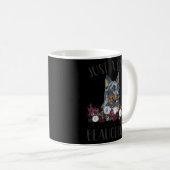 Beauceron Just A, die ihr Beauceron Lieben Kaffeetasse (VorderseiteRechts)