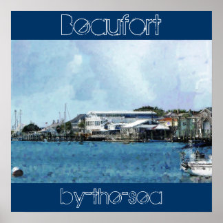 Beaufort, direkt am Meer Poster