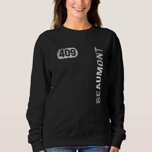 Beaumont Texas 409 Area Code Vintag Retro Sweatshirt (Vorderseite)
