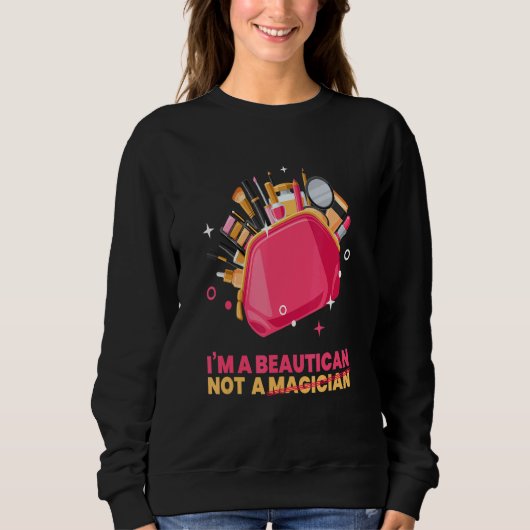 Beauticia I M A Beautican Kosmetics Make up Beaut Sweatshirt (Vorderseite)