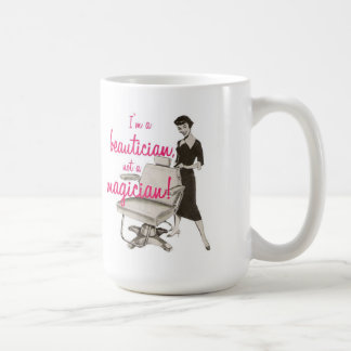 Beautician nicht eine Magier-Tasse Kaffeetasse