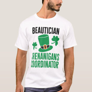 Beautician Shenanigans-Koordinator T-Shirt