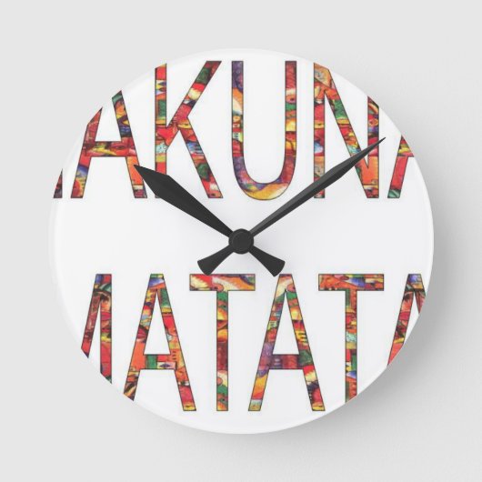 Beautiful African Vintag Colors Hakuna Matata Art Runde Wanduhr (Vorderseite)