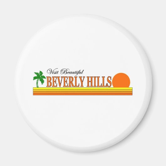 Beautiful Beverly Hills, Kalifornien Magnet (Vorne)
