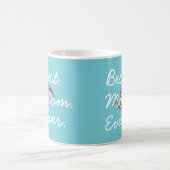 Beautiful Blue Best Mama Ever Tasse (Mittel)