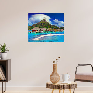Beautiful Bora Bora, Französisch-Polynesien Poster