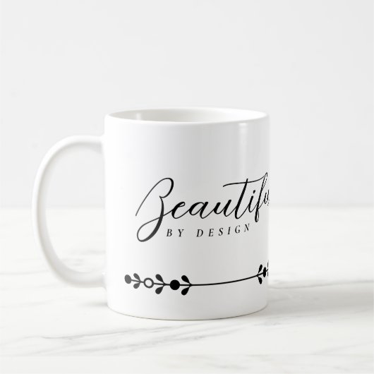 Beautiful by design mug. kaffeetasse (Links)