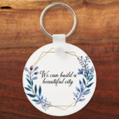 Beautiful City Godspell quote floral keychain Schlüsselanhänger (Vorderseite)