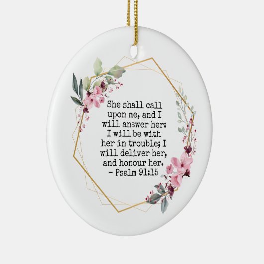 Beautiful Flower Psalm 91 Ceramic Ornament (Rechts)