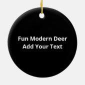 Beautiful Funny Deer Oh Deer Modern Design Keramik Ornament (Hinten)