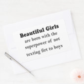 Beautiful Girls’ Superpower: Never Text First Rechteckiger Aufkleber (Umschlag)