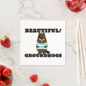 Beautiful/Groundhogs Napkins Serviette (Beispiel)