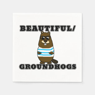 Beautiful/Groundhogs Napkins Serviette