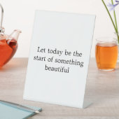 Beautiful Inspirational quotes Sockelschild (In Situ)