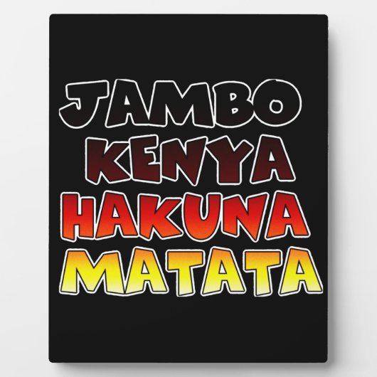Beautiful Jambo Kenya Hakuna Matata Schöne Aussich Fotoplatte (Vorderseite)