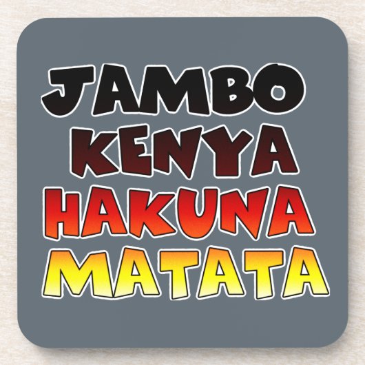 Beautiful Jambo Kenya Hakuna Matata Schöne Aussich Getränkeuntersetzer (Vorderseite)