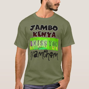 Beautiful Jambo Kenya Hakuna Matata Schöne Aussich T-Shirt