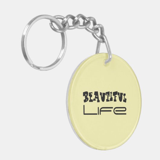 Beautiful Life Acrylic Schlüsselanhänger (Vorderseite links)