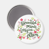 Beautiful Minds Inspirierte Andere Zitat | Magnet (Vorderseite/Rückseite)