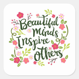 Beautiful Minds Inspirierte Andere Zitate Sticker 