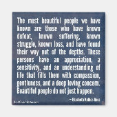 Beautiful People Do Not Just Happen Magnet (Vorne)