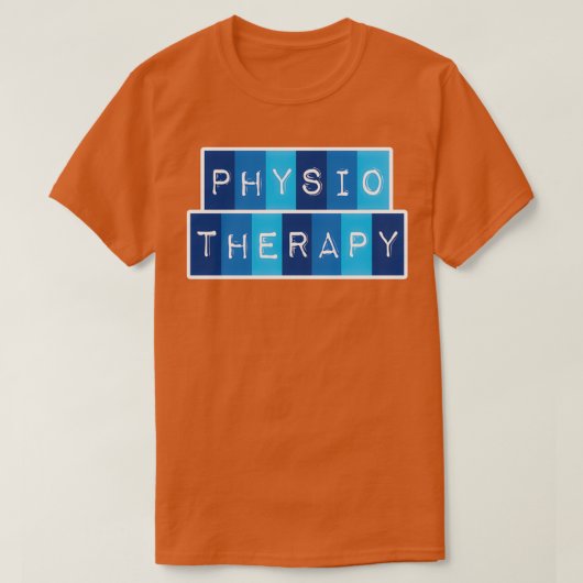 Beautiful Physiotherapy Text Design Shades of Blue T-Shirt (Design vorne)