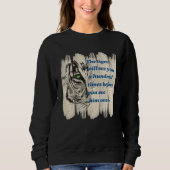 Beautiful Wild Cat Quote Graphic Idea Sweatshirt (Vorderseite)