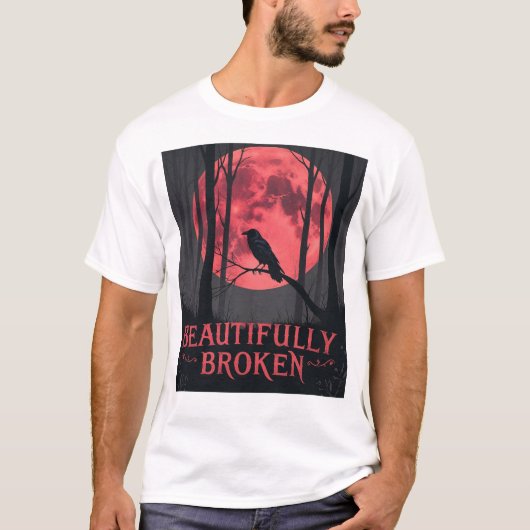 Beautistvoll zerbrochen - Rave des Blutmonds T-Shirt (Vorderseite)