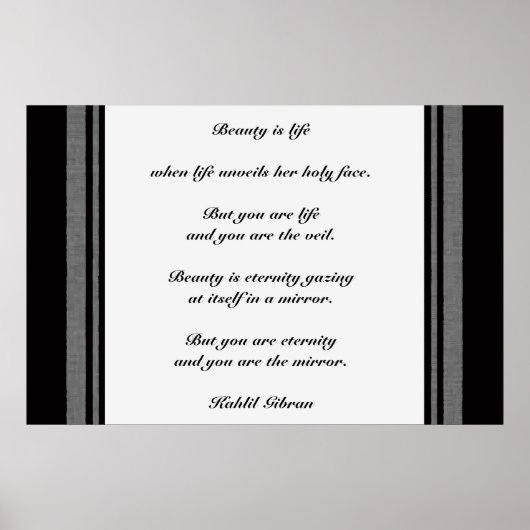 Beauty by Kahlil Gibran Poster (Vorne)