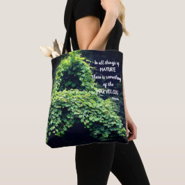 Beauty In Nature Vines Inspirational Quote Tasche