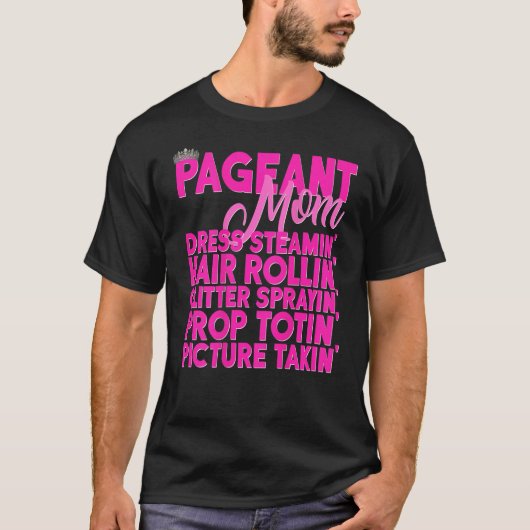 Beauty Pageant Shirt Geschenk Glitz Tochter Mama G (Vorderseite)