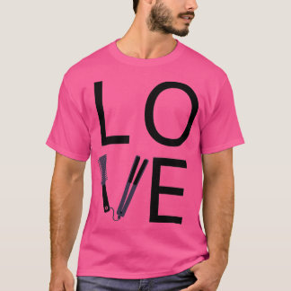 Beauty Products love Hairstylist 3 T-Shirt