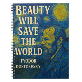 Beauty rette die Welt Dostojewski Zitat, Gogh Notizblock