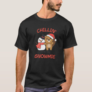 Beaver Chillin mit meiner Snowmie Snowman Puppe T-Shirt