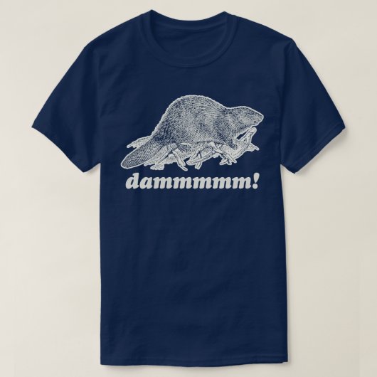 Beaver DAM T-Shirt (Design vorne)