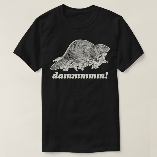 Beaver DAM T-Shirt (Design vorne)