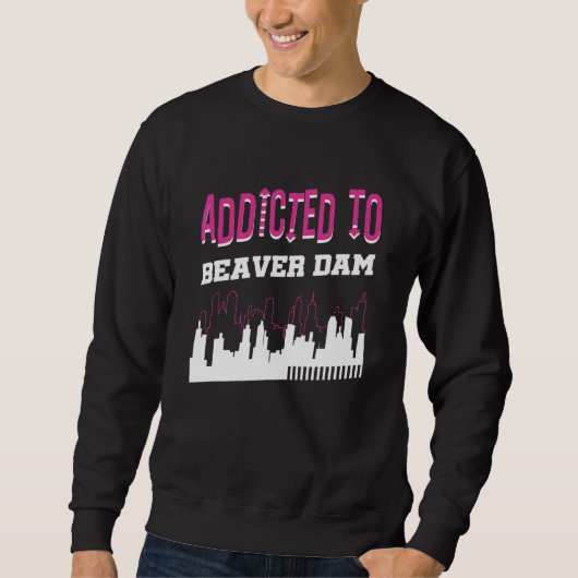 Beaver Dam Vacation Spaß Trip Wisco Sweatshirt (Vorderseite)
