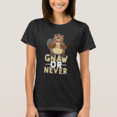 Beaver Gnaw Or Never T-Shirt (Vorderseite)