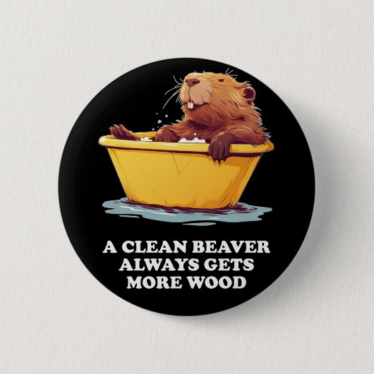 Beaver Lover Bath Button (Vorderseite)