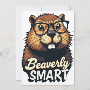 Beaversmart - Funny Beaver mit Brillen Graphic Save The Date