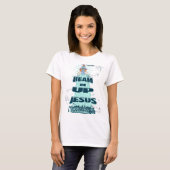 Bebe mir den Jesus T-Shirt (Vorne ganz)
