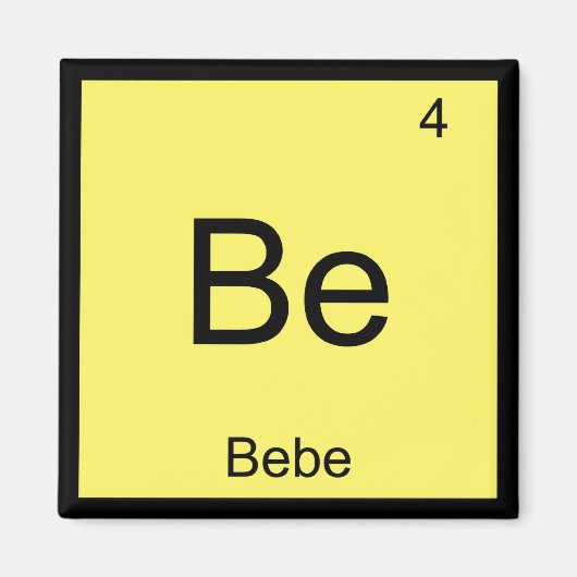 Bebe Name Chemistry Element Periodische Tabelle Magnet (Vorne)
