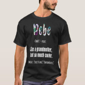 Bebe wie Großmutter, aber so viel Coolere Mütter D T-Shirt (Vorderseite)